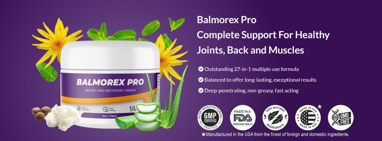 Balmorex Pro Reviews: A Deep Dive into Joint and Muscle Relief